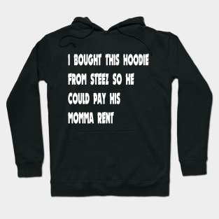 momma rent hoodie Hoodie